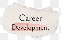 Career development png ripped paper word sticker typography, transparent background