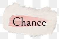 Chance png ripped paper word sticker typography, transparent background