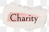 Charity png ripped paper word sticker typography, transparent background