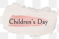 Children's day png ripped paper word sticker typography, transparent background