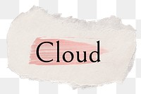 Cloud png ripped paper word sticker typography, transparent background