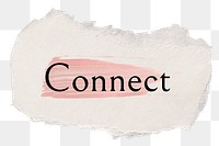 Connect png ripped paper word sticker typography, transparent background