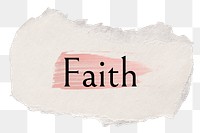 Faith png ripped paper word sticker typography, transparent background