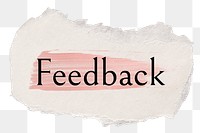 Feedback png ripped paper word sticker typography, transparent background