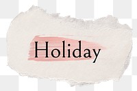 Holiday png word sticker typography, torn paper transparent background