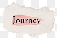 Journey png word sticker typography, torn paper transparent background