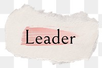 Leader png word sticker typography, torn paper transparent background