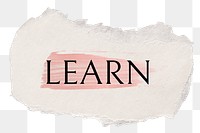 Learn png word sticker typography, torn paper transparent background