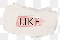 Like png word sticker typography, torn paper transparent background