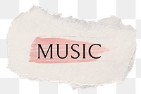 Music png word sticker typography, torn paper transparent background