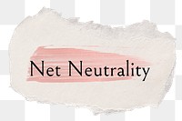 Net neutrality png word sticker typography, torn paper transparent background