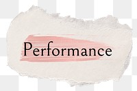 Performance png word sticker typography, torn paper transparent background