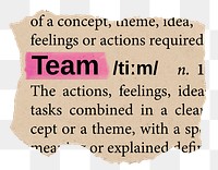 Team png word sticker, torn paper dictionary, transparent background