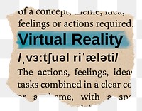 Virtual reality png word sticker, torn paper dictionary, transparent background