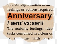 Anniversary png word sticker, torn paper dictionary, transparent background