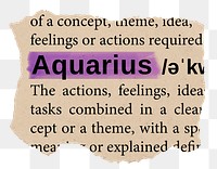 Aquarius png word sticker, torn paper dictionary, transparent background