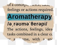 Aromatherapy png word sticker, torn paper dictionary, transparent background