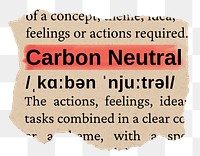 Carbon neutral png word sticker, torn paper dictionary, transparent background