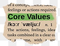 Core values png word sticker, torn paper dictionary, transparent background