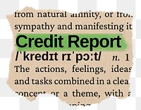 Credit report png word sticker, torn paper dictionary, transparent background