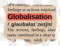 Globalisation png word sticker, torn paper dictionary, transparent background