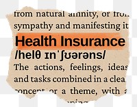 Health insurance png word sticker, torn paper dictionary, transparent background