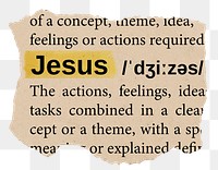 Jesus png word sticker, torn paper dictionary, transparent background