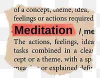 Meditation png word sticker, torn paper dictionary, transparent background