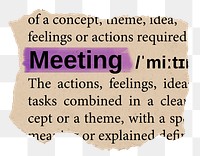 Meeting png word sticker, torn paper dictionary, transparent background