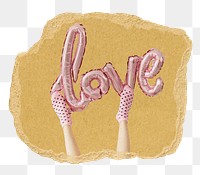 Love balloon typography png sticker, ripped paper, transparent background