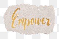 Empower png word sticker typography, transparent background