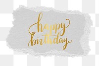 Happy birthday png word sticker typography, transparent background