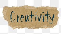 Creativity png word sticker, ripped paper typography, transparent background