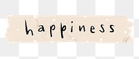 Happiness png word sticker, washi tape typography, transparent background