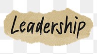 Leadership png word sticker, ripped paper typography, transparent background