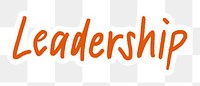 Leadership png word sticker typography, transparent background