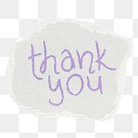 Thank you png word sticker, ripped paper typography, transparent background