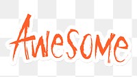 Awesome png word sticker typography, transparent background