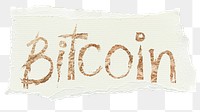 Bitcoin png word sticker, ripped paper typography, transparent background