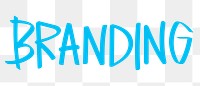 Branding png word sticker, handwritten typography, transparent background