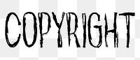 Copyright png word sticker, handwritten typography, transparent background