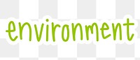 Environment png word sticker typography, transparent background