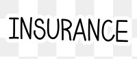 Insurance png word sticker typography, transparent background