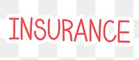 Insurance png word sticker typography, transparent background