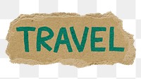 Travel png word sticker, ripped paper typography, transparent background