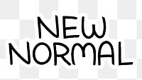 New normal png word sticker typography, transparent background