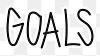 Goals png word sticker typography, transparent background