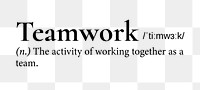 Teamwork png dictionary word sticker, transparent background