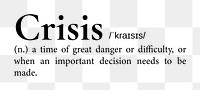 Crisis png dictionary word sticker, transparent background