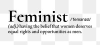 Feminist png dictionary word sticker, transparent background